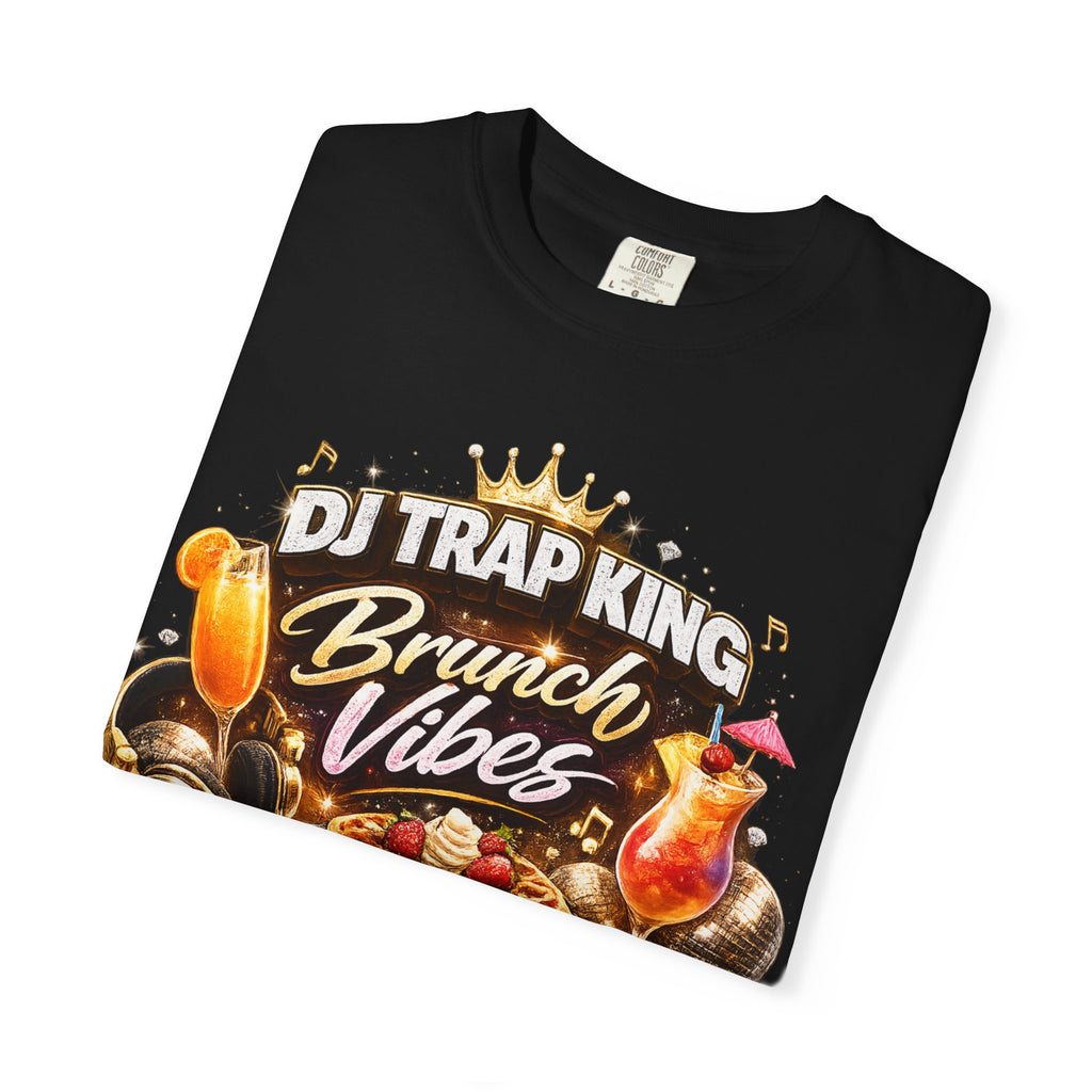 DJ Trap King Brunch Vibes T-Shirt — What Up Doe 313 Detroit Tee