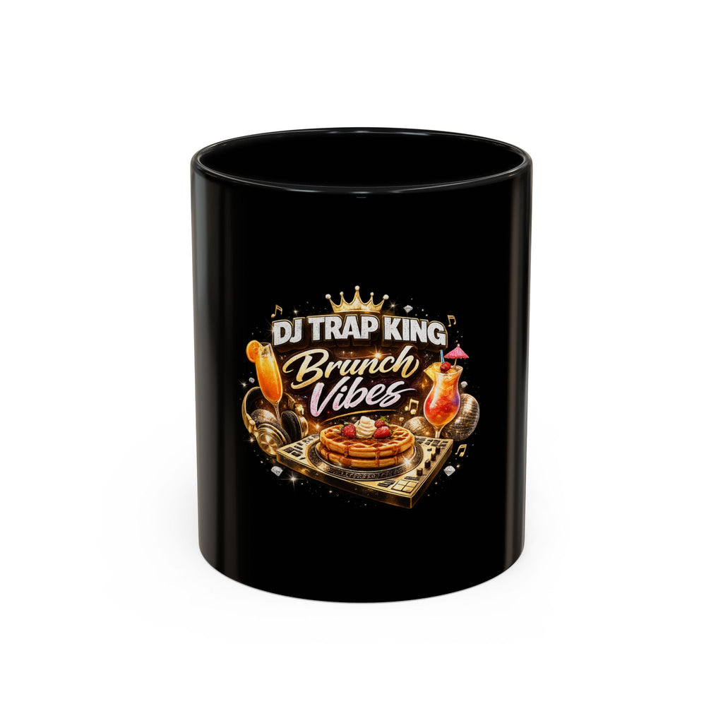 Coffee Mug - DJ Trap King Brunch Vibes Accent Mug (11/15oz)